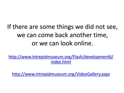 If there are some things we did not see, we can come back another time, or we can look online.